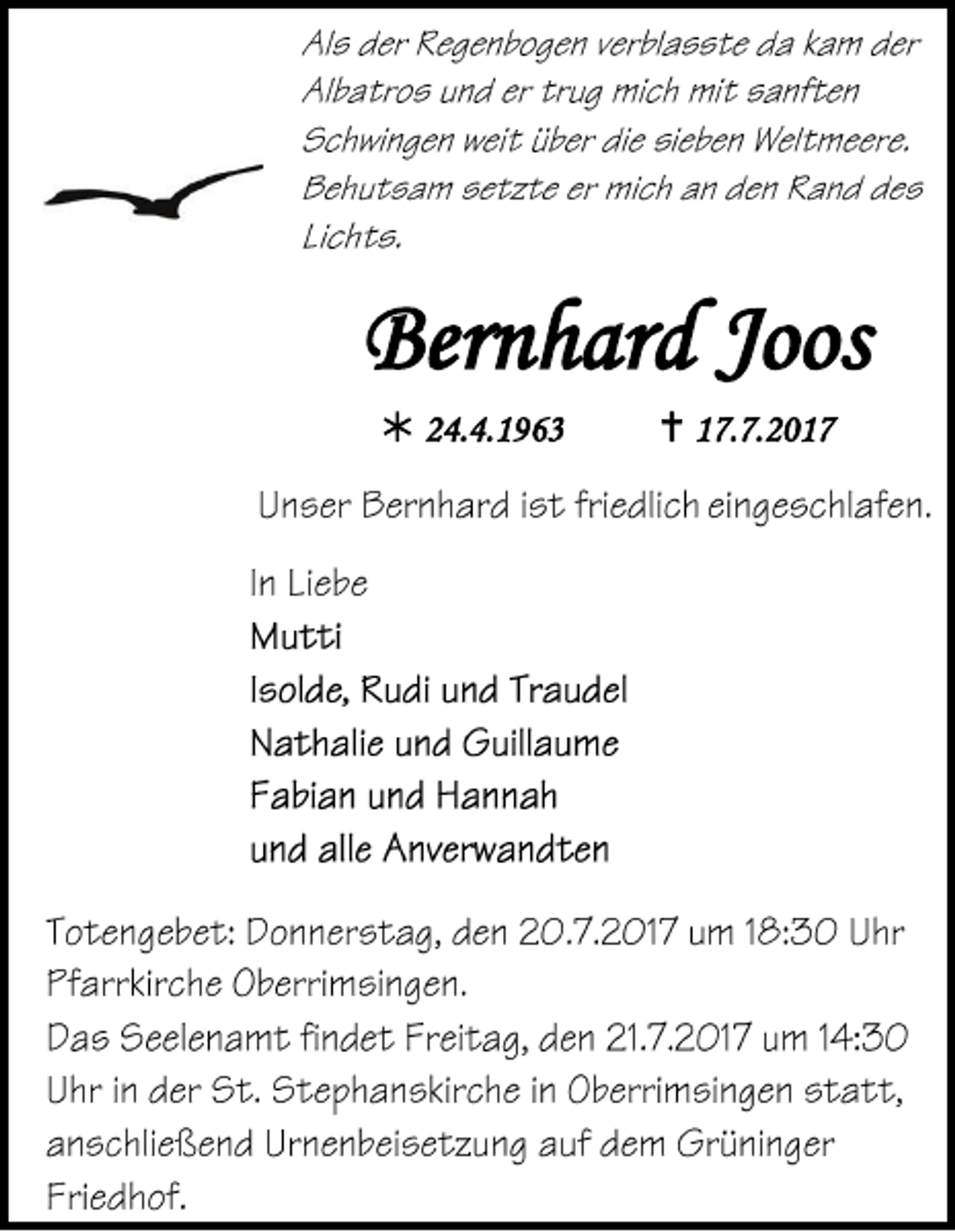 <p>Bernhard<br />Ber<br />n h ar d Joos<br />Joos<br /> 224.4.1963<br />4. 4. 1 9 6 3</p><p> 117.7.201. 7. 2 0 1 7</p>