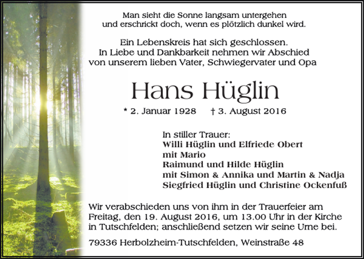 <p>Hans Hüglin<br />Willi Hüglin und Elfriede Obert<br />mit Mario<br />Raimund und Hilde Hüglin<br />mit Simon &amp; Annika und Martin &amp; Nadja<br />Siegfried Hüglin und Christine Ockenfuß</p>