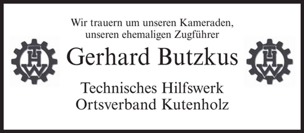 <p>Wir trauern um unseren Kameraden,<br />unseren ehemaligen Zugführer</p><p>Gerhard Butzkus<br />Technisches Hilfswerk<br />Ortsverband Kutenholz</p>