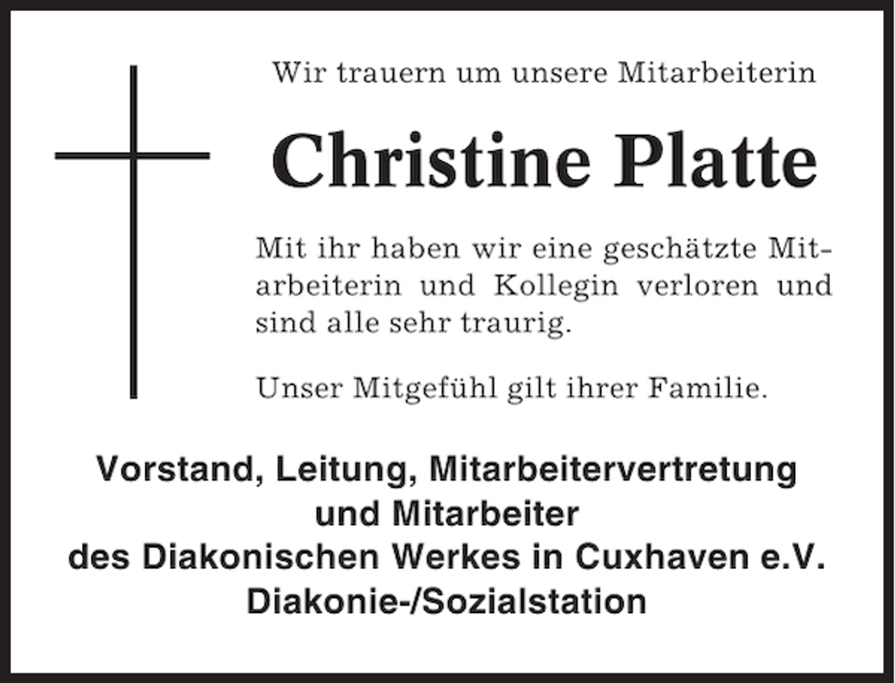 <p>Wir trauern um unsere Mitarbeiterin</p><p>Christine Platte<br />Mit ihr haben wir eine geschätzte Mitarbeiterin und Kollegin verloren und<br />sind alle sehr traurig.<br />Unser Mitgefühl gilt ihrer Familie.</p><p>Vorstand, Leitung, Mitarbeitervertretung<br />und Mitarbeiter<br />des Diakonischen Werkes in Cuxhaven e.V.<br />Diakonie-/Sozialstation</p>