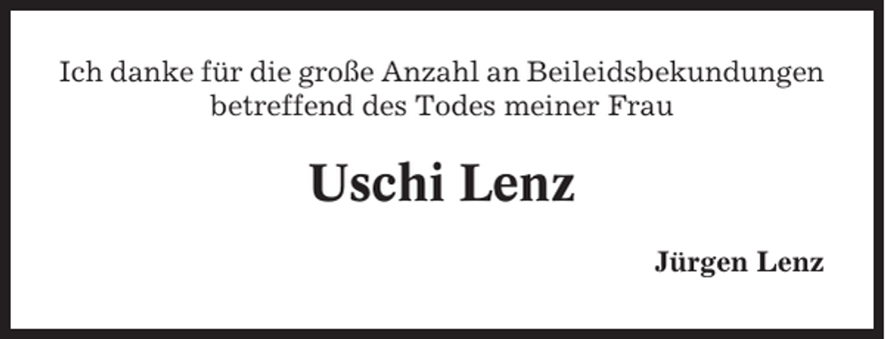 <p>Ich danke für die große Anzahl an Beileidsbekundungen<br />betreffend des Todes meiner Frau</p><p>Uschi Lenz<br />Jürgen Lenz</p>