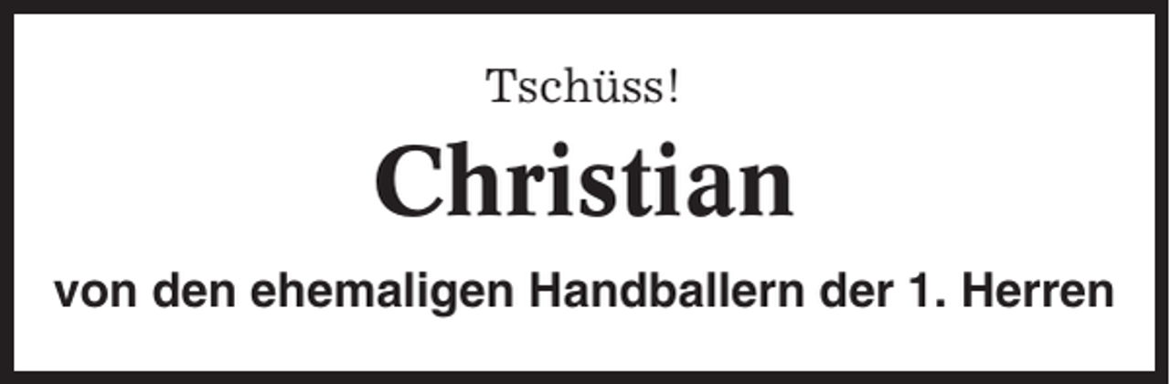 <p>Tschüss!</p><p>Christian<br />von den ehemaligen Handballern der 1. Herren</p>