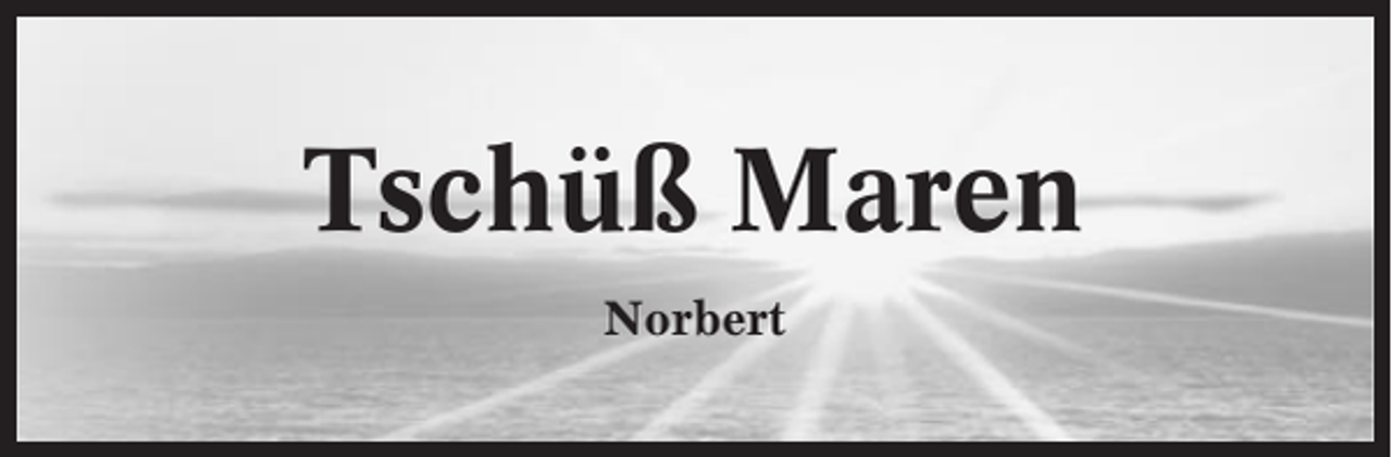 <p>Tschüß Maren<br />Norbert</p>