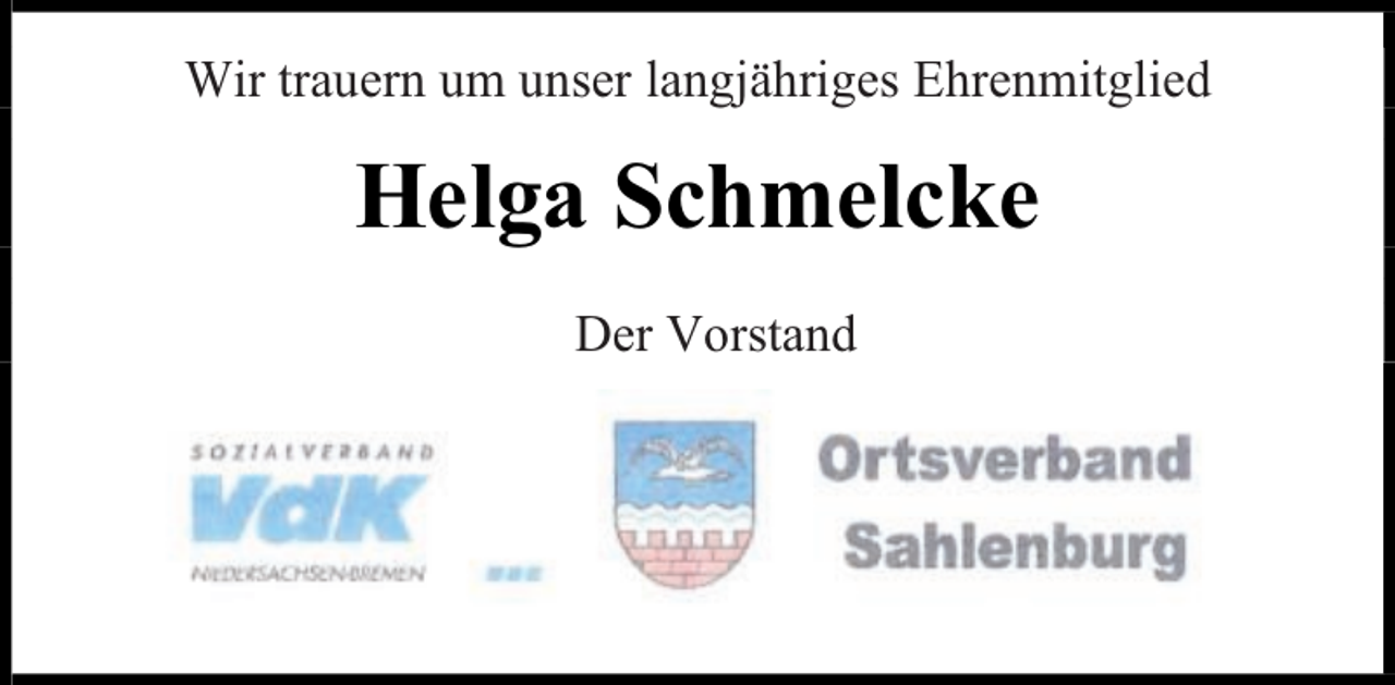 <p>Wir trauern um unser langjähriges Ehrenmitglied</p><p>Helga Schmelcke<br />Der Vorstand</p>