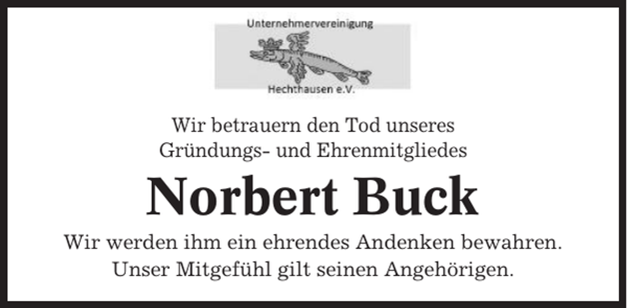 <p>Wir betrauern den Tod unseres<br />Gründungs- und Ehrenmitgliedes</p><p>Norbert Buck<br />Wir werden ihm ein ehrendes Andenken bewahren.<br />Unser Mitgefühl gilt seinen Angehörigen.</p>