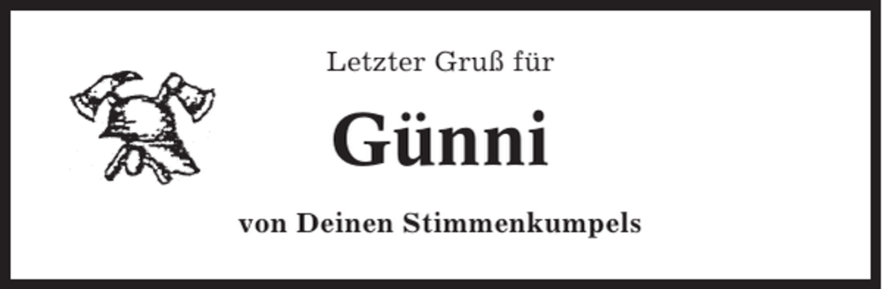 <p>Letzter Gruß für</p><p>Günni<br />von Deinen Stimmenkumpels</p>