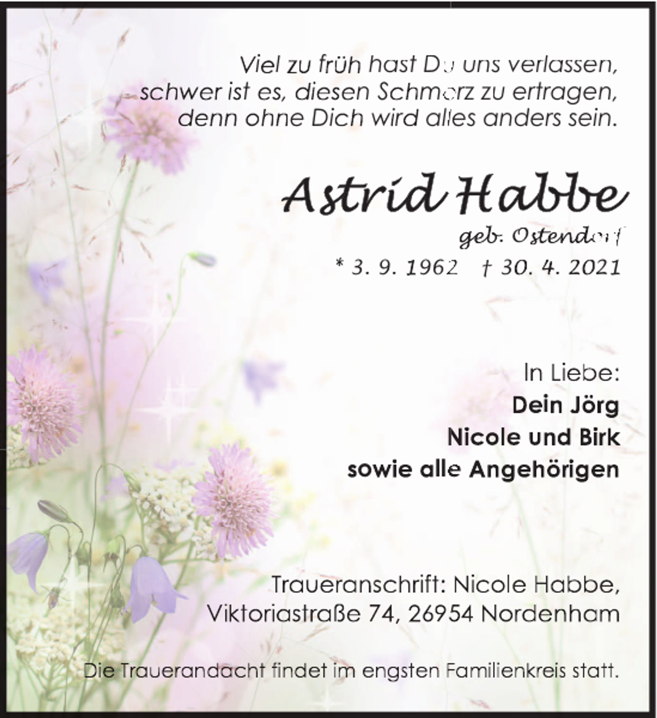 <p>t</p><p>i l</p><p>,</p><p>f</p><p>hast Du<br />u uns verlassen,<br />n S me<br />erz zu ertragen,<br />e Di<br />w r allles anders sein.</p><p>e . O t ndo<br />orf<br />3. 9.</p><p>96</p><p>†3</p><p>.</p><p>i<br />o</p><p>lle<br />e</p><p>21</p>