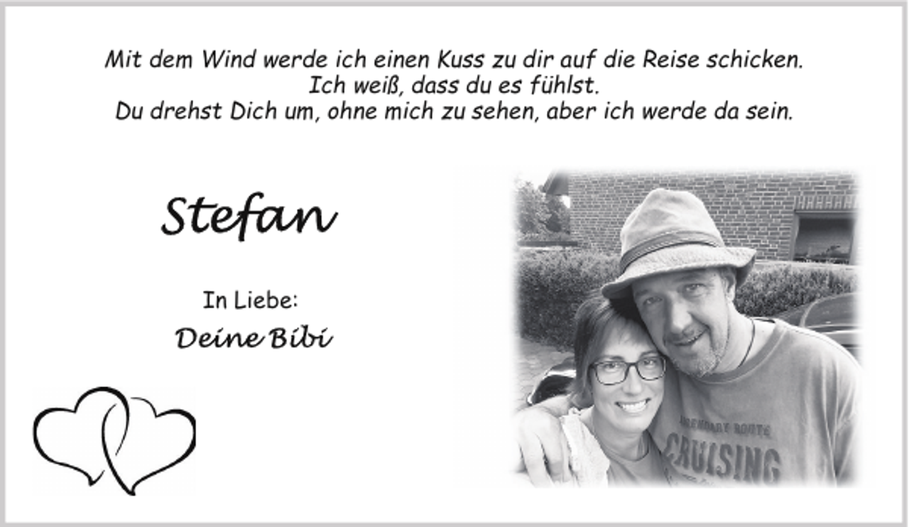 <p>Mit dem Wind werde ich einen Kuss zu dir auf die Reise schicken.<br />Ich weiß, dass du es fühlst.<br />Du drehst Dich um, ohne mich zu sehen, aber ich werde da sein.</p><p>In Liebe:</p>