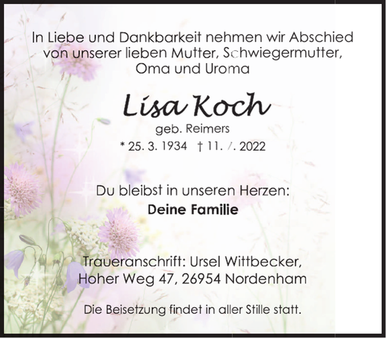 <p>i</p><p>n</p><p>eit nehmen wir Abschied<br />en<br />t , Sc<br />chwiegermutter,<br />ma nd rom<br />ma</p><p>. Rei ers<br />. . 1934 † 11. 7.</p><p>st i<br />Dei</p><p>er</p>