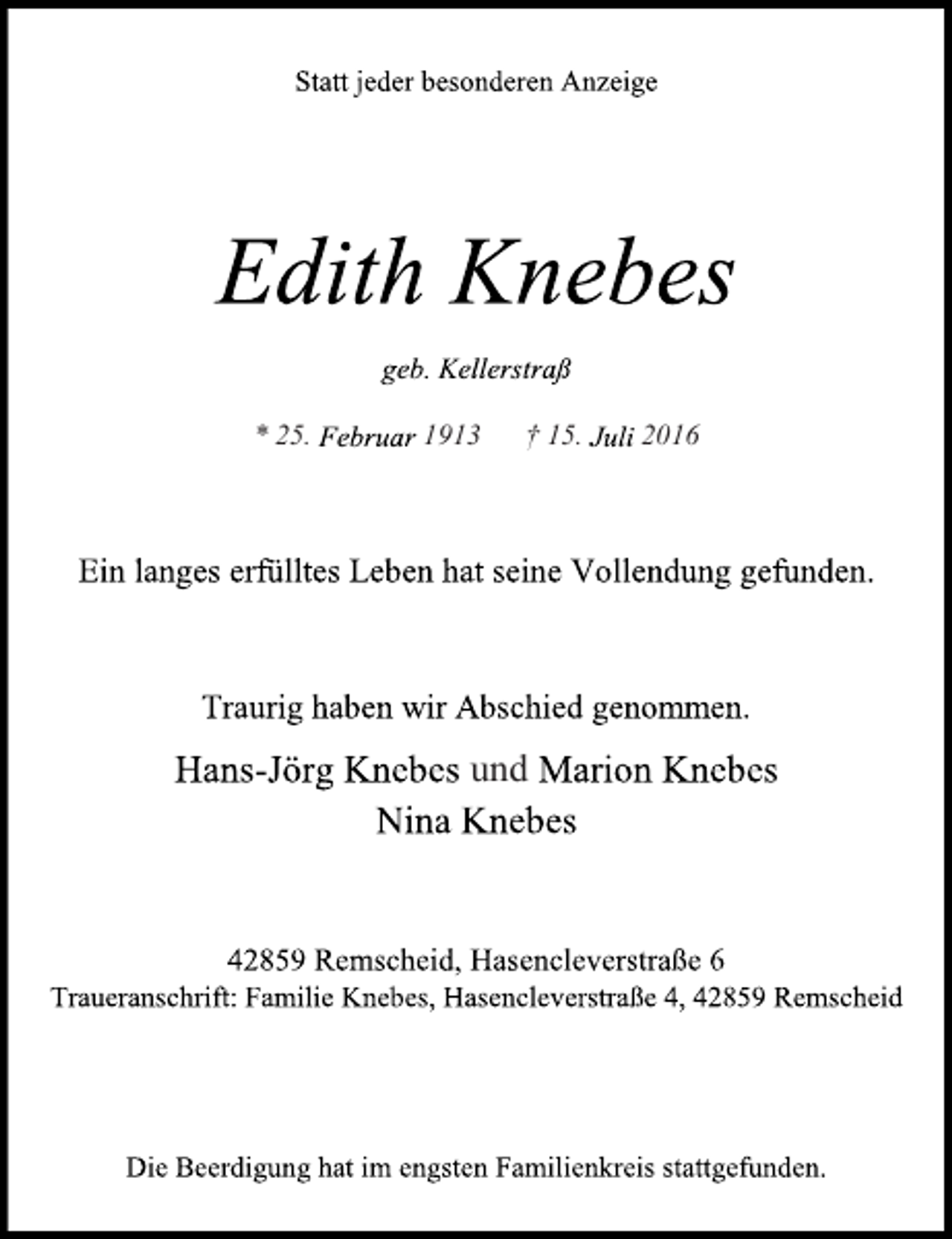 <p>* 25.</p><p>1913</p><p>† 15.</p><p>und</p><p>2016</p>