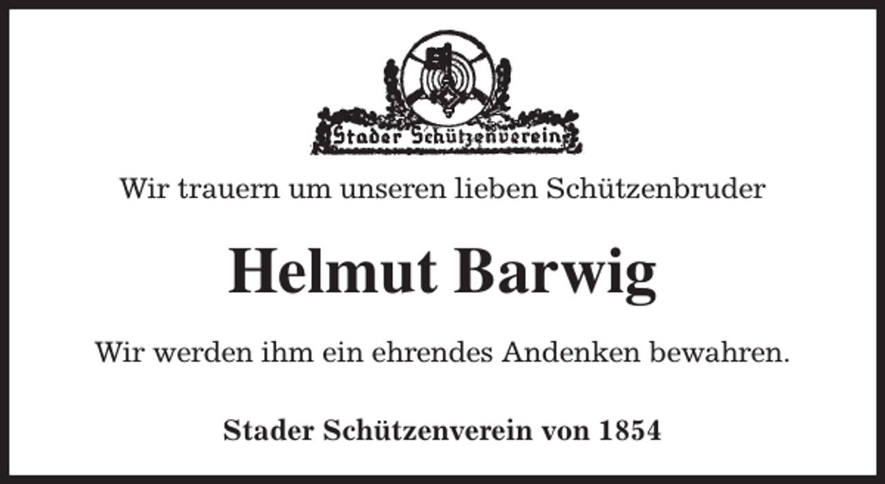 <p>Wir trauern um unseren lieben Schützenbruder<br />Helmut Barwig<br />Stader Schützenverein von 1854<br />Wir werden ihm ein ehrendes Andenken bewahren.</p>
