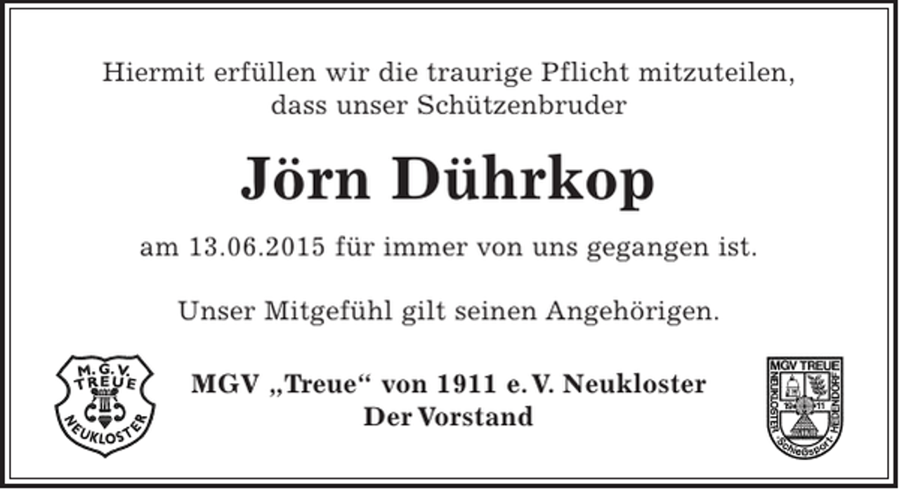 <p>Hiermit erfüllen wir die traurige Pflicht mitzuteilen,<br />dass unser Schützenbruder<br />Manfred Ebeling<br />am 25. 02. 2015 für immer von uns gegangen ist.<br />Unser Mitgefühl gilt seinen Angehörigen.</p><p>MGV "Treue" von 1911 e. V. Neukloster<br />Der Vorstand</p>