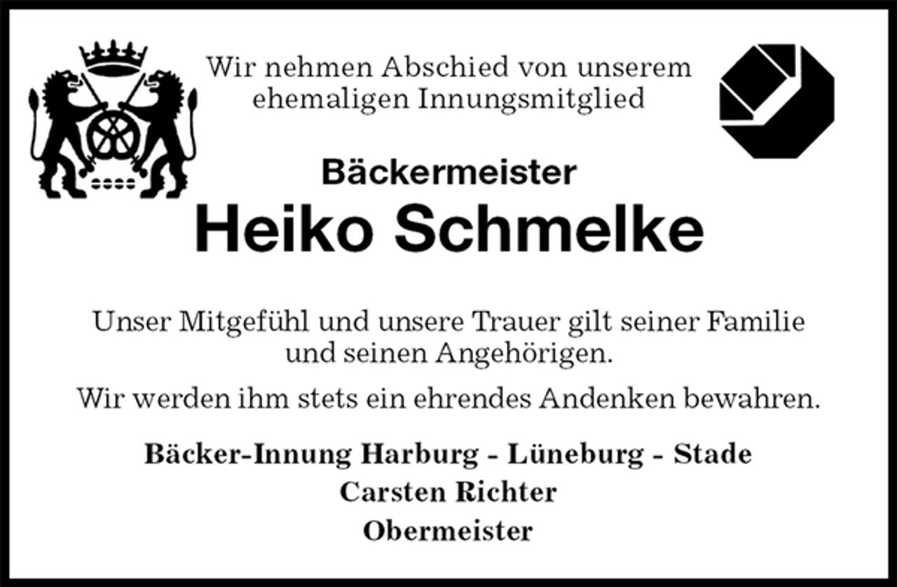 <p>Wir nehmen Abschied von unserem<br />ehemaligen Innungsmitglied<br />Bäckermeister<br />Heiko Schmelke<br />Bäcker-Innung Harburg - Lüneburg - Stade<br />Carsten Richter<br />Obermeister<br />Unser Mitgefühl und unsere Trauer gilt seiner Familie<br />und seinen Angehörigen.<br />Wir werden ihm stets ein ehrendes Andenken bewahren.</p>