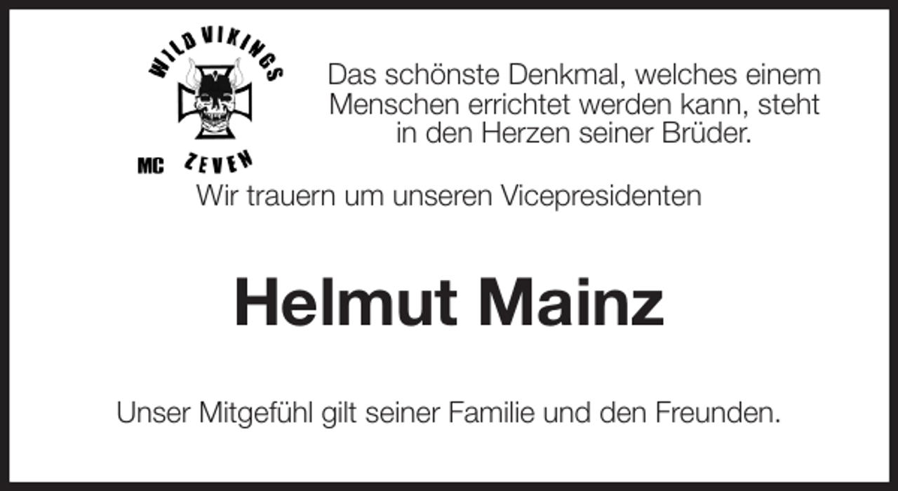 <p>Das schönste Denkmal, welches einem<br />Menschen errichtet werden kann, steht<br />in den Herzen seiner Brüder.</p>
<p>Wir trauern um unseren Vicepresidenten<br />Helmut Mainz<br />Unser Mitgefühl gilt seiner Familie und den Freunden.</p>