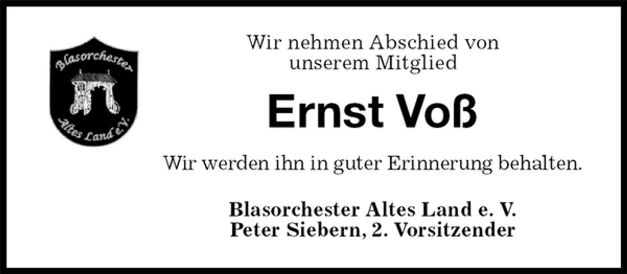 <p>Wir nehmen Abschied von<br />unserem Mitglied<br />Ernst Voß<br />Wir werden ihn in guter Erinnerung behalten.<br />Blasorchester Altes Land e. V.<br />Peter Siebern, 2. Vorsitzender</p>