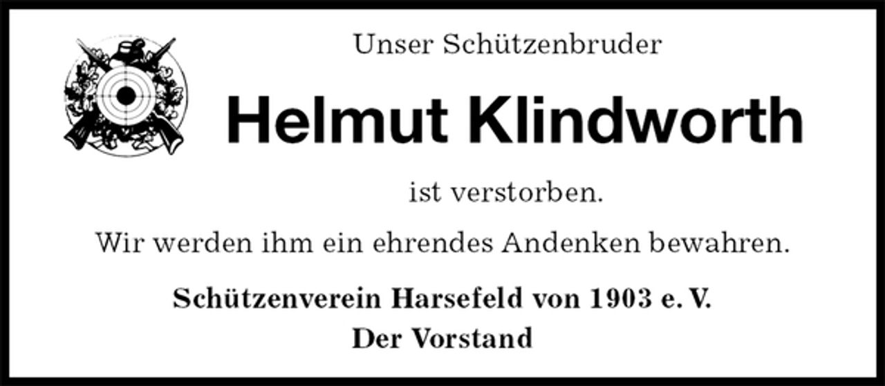 <p>Unser Schützenbruder<br />Helmut Klindworth<br />Schützenverein Harsefeld von 1903 e. V.<br />Der Vorstand<br />ist verstorben.<br />Wir werden ihm ein ehrendes Andenken bewahren.</p>