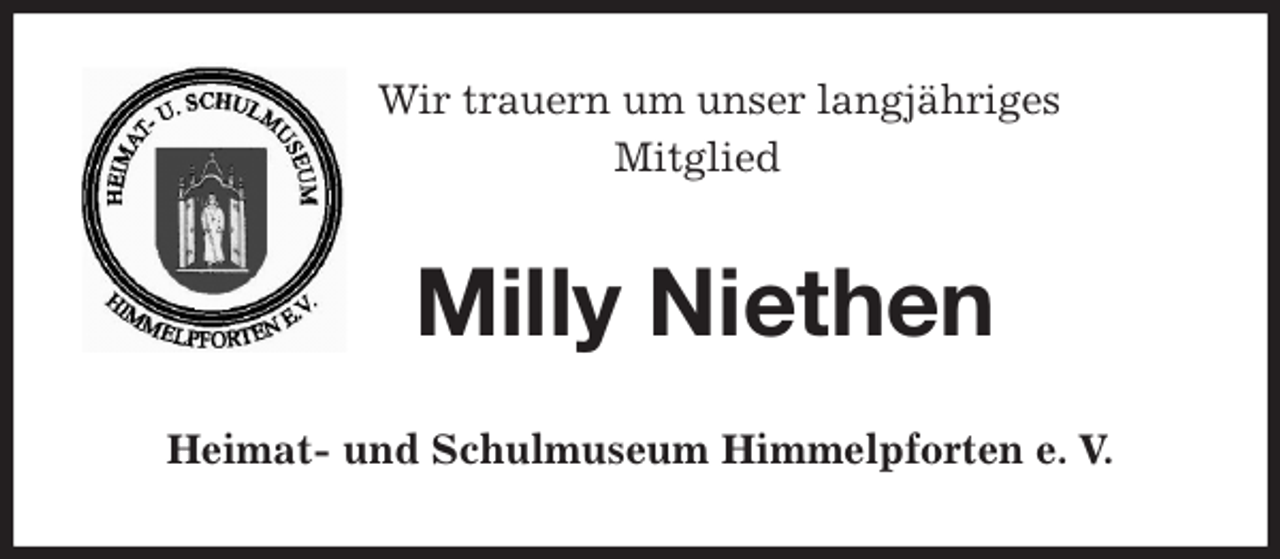 <p>Wir trauern um unser langjähriges<br />Mitglied<br />Milly Niethen<br />Heimat- und Schulmuseum Himmelpforten e. V.</p>