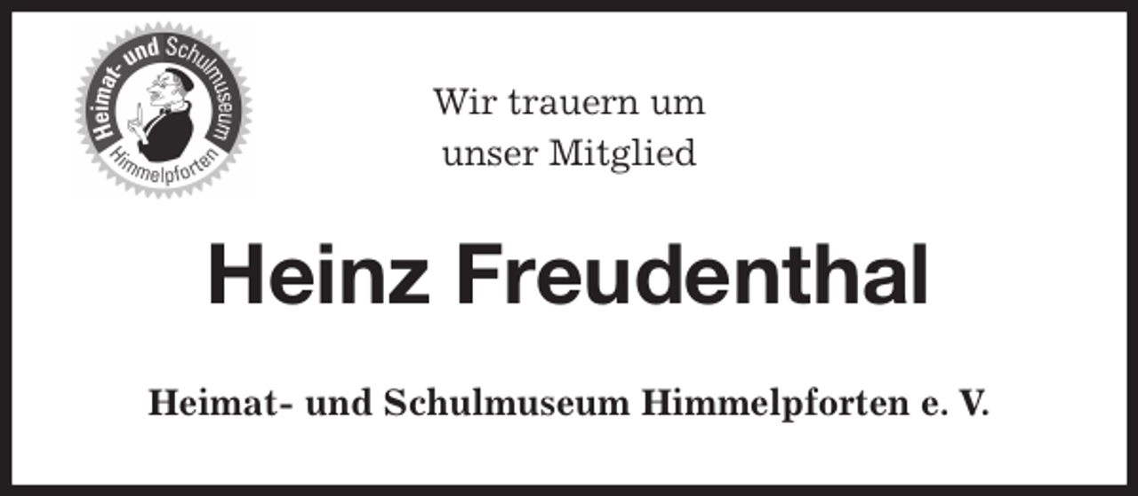<p>Wir trauern um<br />unser Mitglied<br />Heinz Freudenthal<br />Heimat- und Schulmuseum Himmelpforten e. V.</p>