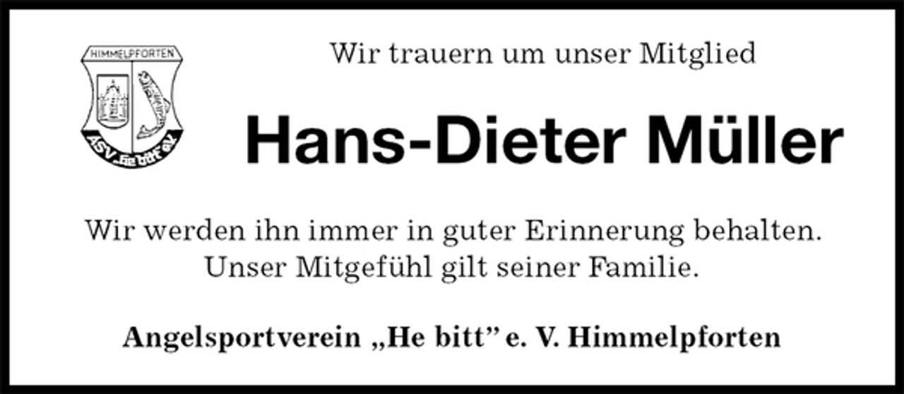 <p>Wir trauern um unser Mitglied<br />Hans-Dieter Müller<br />Angelsportverein „He bitt” e. V. Himmelpforten<br />Wir werden ihn immer in guter Erinnerung behalten. Unser Mitgefühl gilt seiner Familie.</p>