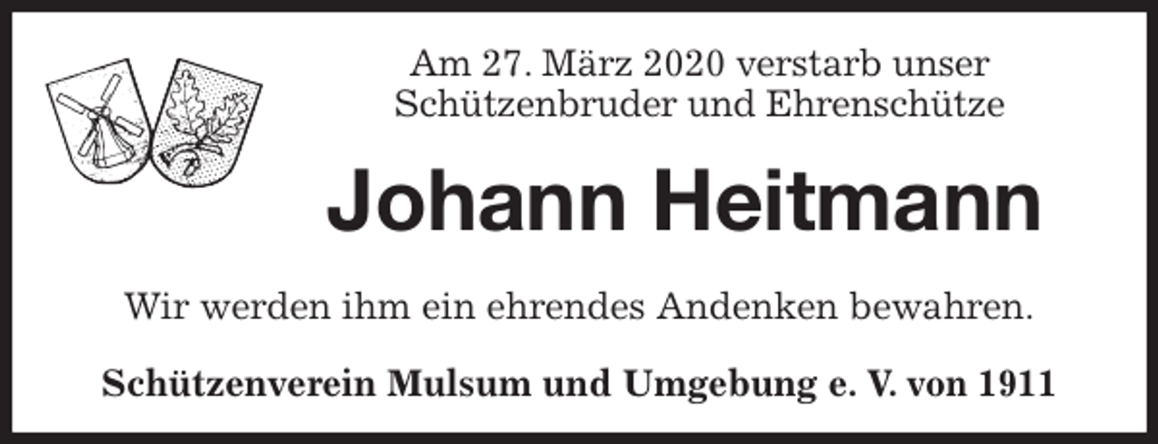 <p>Am 27. März 2020 verstarb unser<br />Schützenbruder und Ehrenschütze<br />Johann Heitmann<br />Wir werden ihm ein ehrendes Andenken bewahren.<br />Schützenverein Mulsum und Umgebung e. V. von 1911</p>