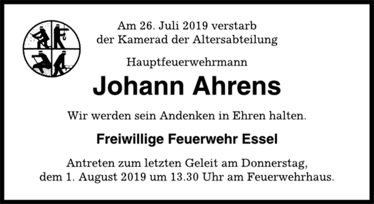 <p>Am 26. Juli 2019 verstarb<br />der Kamerad der Altersabteilung<br />Hauptfeuerwehrmann<br />Johann Ahrens<br />Wir werden sein Andenken in Ehren halten.<br />Freiwillige Feuerwehr Essel<br />Antreten zum letzten Geleit am Donnerstag,<br />dem 1. August 2019 um 13.30 Uhr am Feuerwehrhaus.</p>