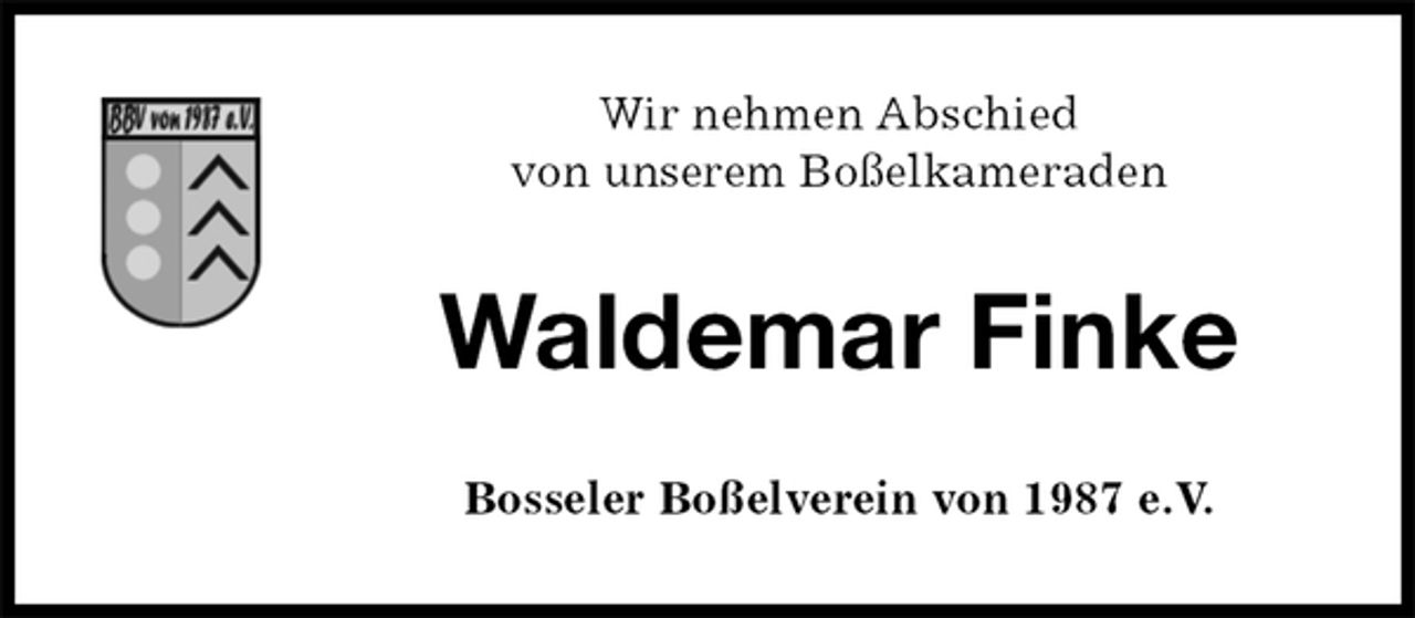<p>Wir nehmen Abschied<br />von unserem Boßelkameraden<br />Waldemar Finke<br />Bosseler Boßelverein von 1987 e.V.</p>