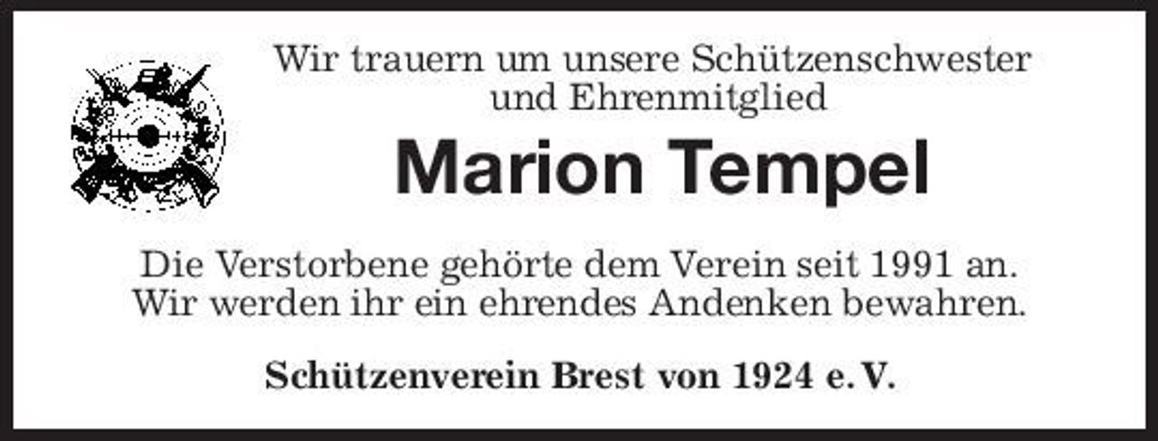 <p>Wir trauern um unsere Schützenschwester und Ehrenmitglied</p><p>Marion Tempel<br />Die Verstorbene gehörte dem Verein seit 1991 an. Wir werden ihr ein ehrendes Andenken bewahren. Schützenverein Brest von 1924 e. V.</p>