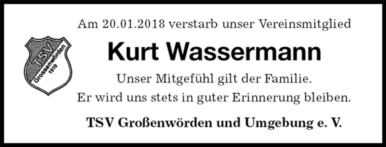 <p>Am 20.01.2018 verstarb unser Vereinsmitglied<br />Kurt Wassermann<br />Unser Mitgefühl gilt der Familie.<br />Er wird uns stets in guter Erinnerung bleiben.<br />TSV Großenwörden und Umgebung e. V.</p>