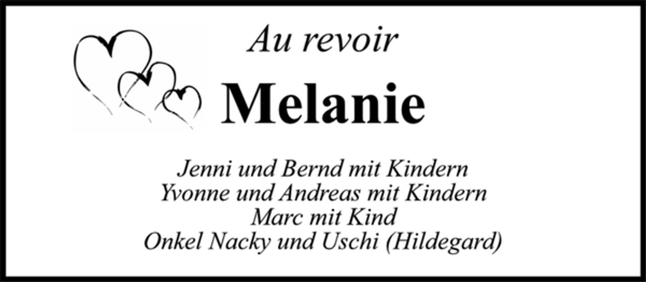 <p>Au revoir<br />Melanie<br />Jenni und Bernd mit Kindern<br />Yvonne und Andreas mit Kindern<br />Marc mit Kind<br />Onkel Nacky und Uschi (Hildegard)</p>