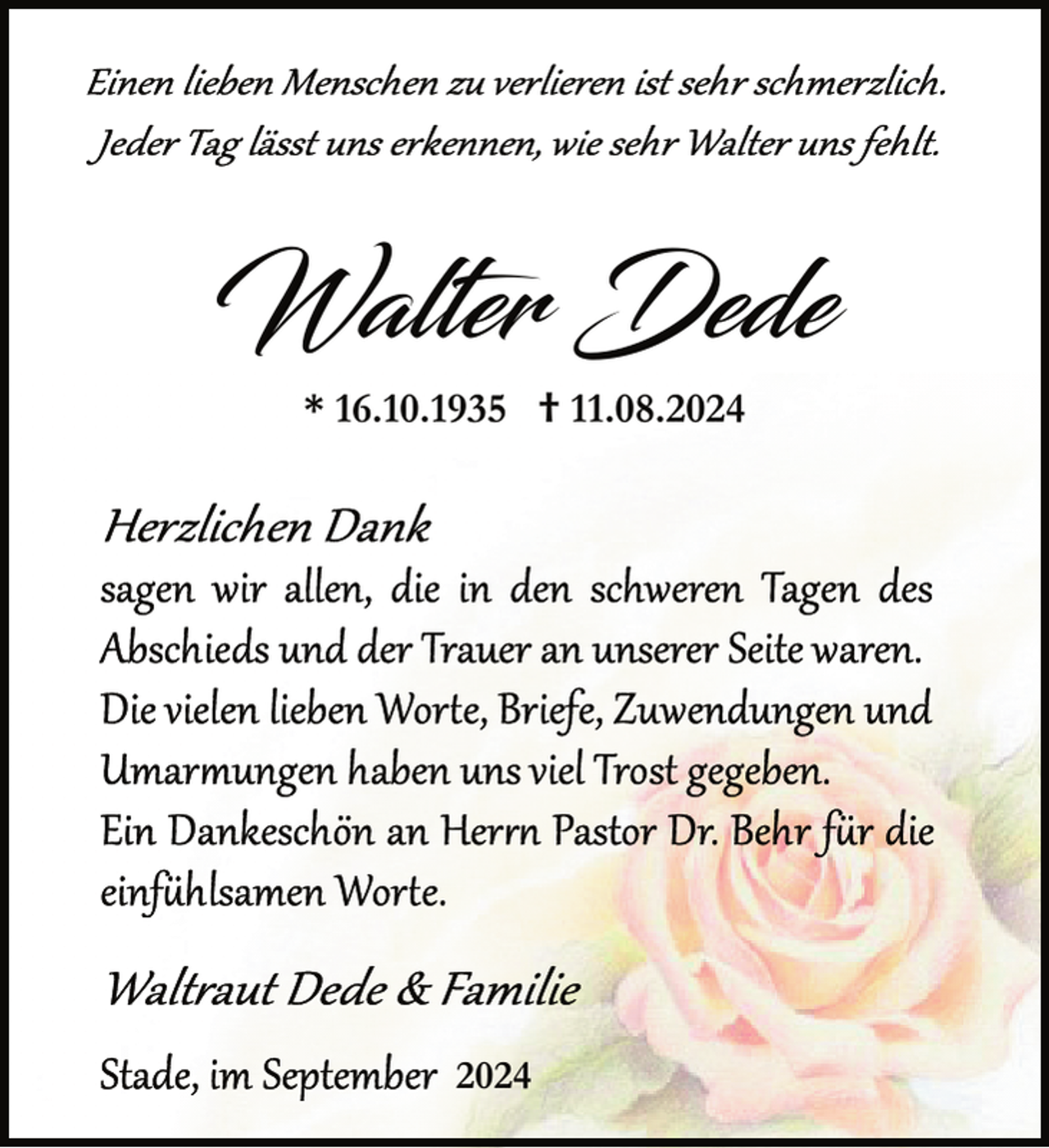 <p>Wa�er Dede<br />* 16.10.1935 † 11.08.</p>