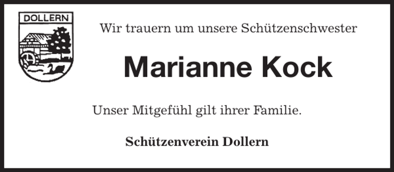 <p>Wir trauern um unsere Schützenschwester<br />Marianne Kock<br />Unser Mitgefühl gilt ihrer Familie.<br />Schützenverein Dollern</p>
