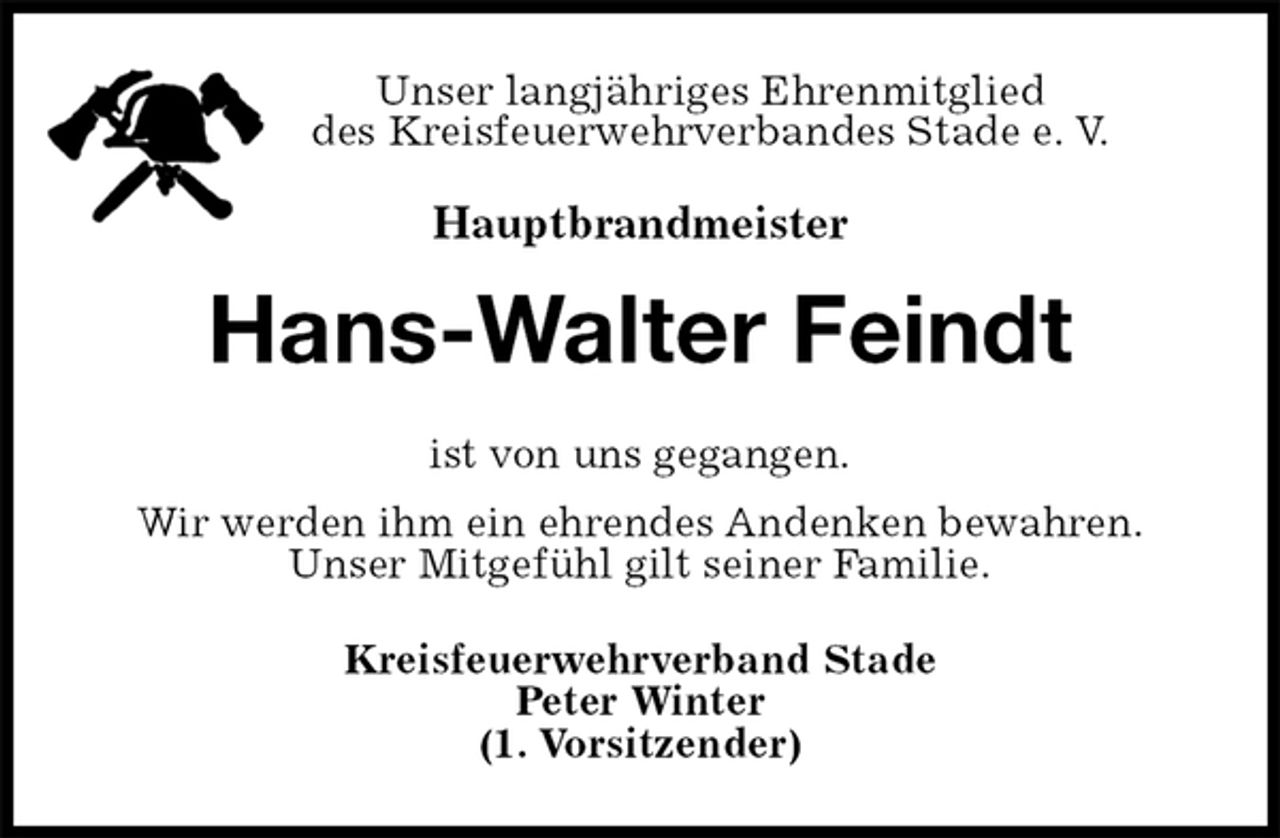 <p>Unser langjähriges Ehrenmitglied<br />des Kreisfeuerwehrverbandes Stade e. V.<br />Hauptbrandmeister<br />Hans-Walter Feindt<br />ist von uns gegangen.<br />Wir werden ihm ein ehrendes Andenken bewahren.<br />Unser Mitgefühl gilt seiner Familie.<br />Kreisfeuerwehrverband Stade<br />Peter Winter<br />(1. Vorsitzender)</p>