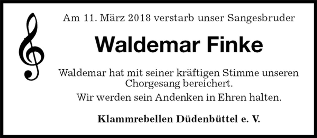 <p>Am 11. März 2018 verstarb unser Sangesbruder<br />Waldemar Finke<br />Waldemar hat mit seiner kräftigen Stimme unseren Chorgesang bereichert.<br />Wir werden sein Andenken in Ehren halten.<br />Klammrebellen Düdenbüttel e. V.</p>