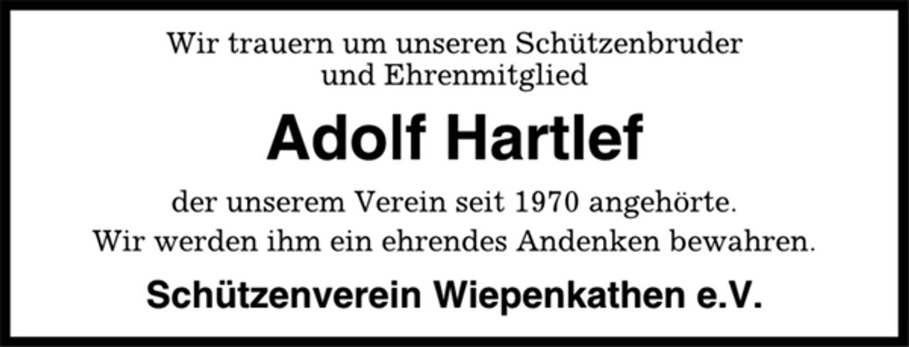 <p>Wir trauern um unseren Schützenbruder und Ehrenmitglied</p><p>Adolf Hartlef</p><p>der unserem Verein seit 1970 angehörte.<br />Wir werden ihm ein ehrendes Andenken bewahren.</p><p>Schützenverein Wiepenkathen e.V.</p>