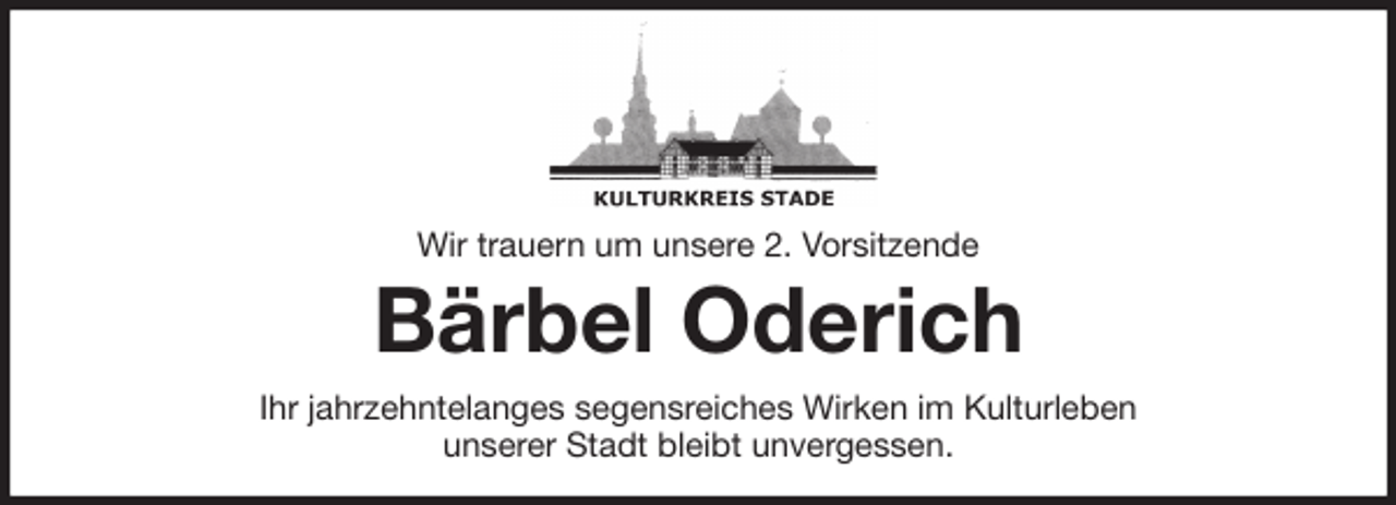 <p>Wir trauern um unsere 2. Vorsitzende<br />Bärbel Oderich<br />Ihr jahrzehntelanges segensreiches Wirken im Kulturleben<br />unserer Stadt bleibt unvergessen.</p>